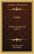 Lucky: The Young Navyman (1917)