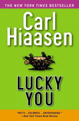 Lucky You - Hiaasen, Carl