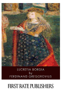 Lucretia Borgia