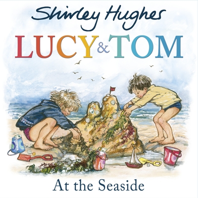 Lucy and Tom at the Seaside - Hughes, Shirley