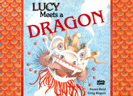 Lucy Meets a Dragon