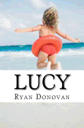 Lucy - Donovan, Ryan