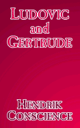 Ludovic and Gertrude - Conscience, Hendrik