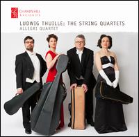 Ludwig Thuille: The String Quartets - Allegri Quartet