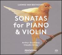 Ludwig van Beethoven: Sonatas for Piano & Violin - Arthur Grumiaux (violin); Claudio Arrau (piano)