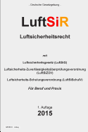 Luftsicherheitsrecht: Luftsir