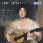 Luigi Legnani: Opere per Chitarra