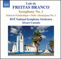 Luis de Freitas Branco: Orchestral Works, Vol. 1 - RT National Symphony Orchestra; Alvaro Cassuto (conductor)