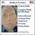 Lukas Foss: Complete works for Solo Piano
