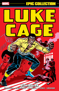 Luke Cage Epic Collection: Retribution