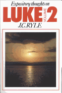 Luke: Expository Thoughts