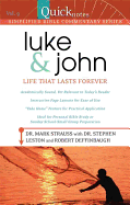 Luke & John: Life That Lasts Forever