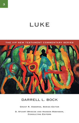 Luke: Volume 3 - Bock, Darrell L