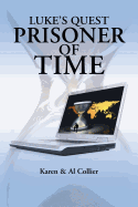 Luke's Quest: Prisoner of Time
