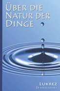 Lukrez: ber die Natur der Dinge