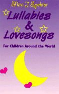 Lullabies & Lovesongs from Children Around the World