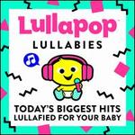 Lullapop Lullabies