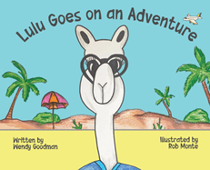 Lulu Goes on an Adventure