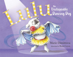 Lulu the Unstoppable Dancing Dog