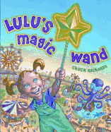 Lulu's Magic Wand