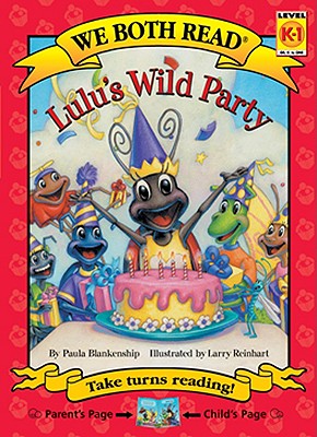 Lulu's Wild Party - Blankenship, Paula