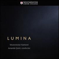 Lumina - Daniel Boring (theorbo); Francis Williams (tenor); Katie Lipow (soprano); Kerry Heimann (organ); Loretta O'Sullivan (cello);...