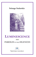 Luminescence Des Paroles Et Des Silences