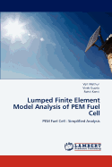 Lumped Finite Element Model Analysis of Pem Fuel Cell