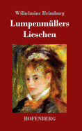 Lumpenmllers Lieschen