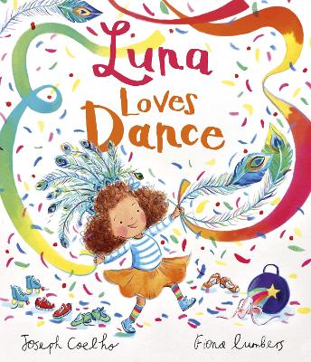 Luna Loves Dance - Coelho, Joseph