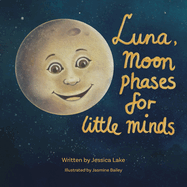 Luna, Moon phases for little minds.