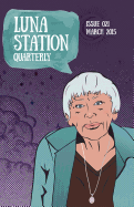 Luna Station Quarterly Issue 021