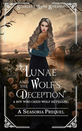 Lunae and the Wolf's Deception