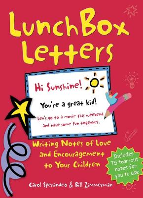 Lunch Box Letters - Sperandeo, Carol, and Zimmerman, Bill