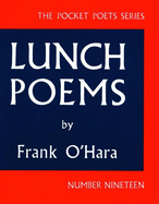 Lunch poems.