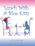 Lunch With A Blue Kitty