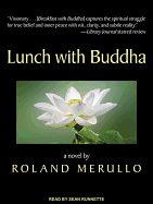 Lunch with Buddha