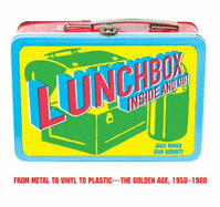 Lunchbox Inside and Out: From Comic Books to Cult TV and Beyond
