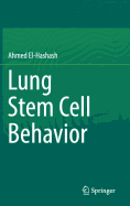 Lung Stem Cell Behavior