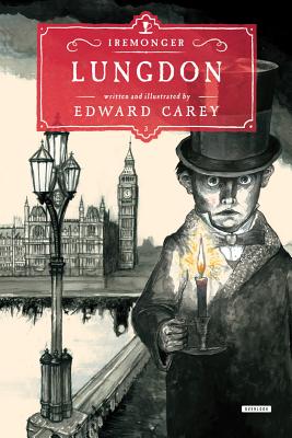 Lungdon: Book Three - Carey, Edward