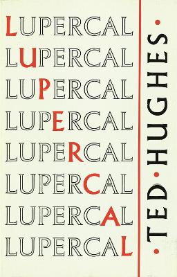 Lupercal - Hughes, Ted