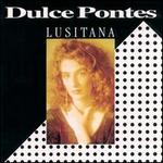 Lusitana - Dulce Pontes