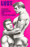 Lust: True Gay Encounters