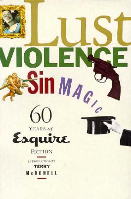 Lust, Violence, Sin, Magic - Hills, L Rust, and Hills, Rust (Editor), and Mansourian, Erika (Editor)