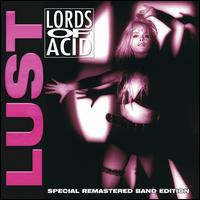Lust - Lords of Acid