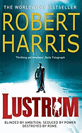 Lustrum: A Novel