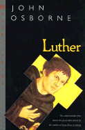 Luther: A Play