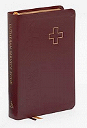 Lutheran Service Book - Concordia Publishing House (Creator)