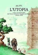 L'Utopia - Premio Letterario SdD 2009