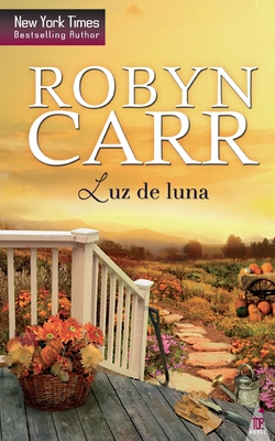 Luz de Luna - Carr, Robyn